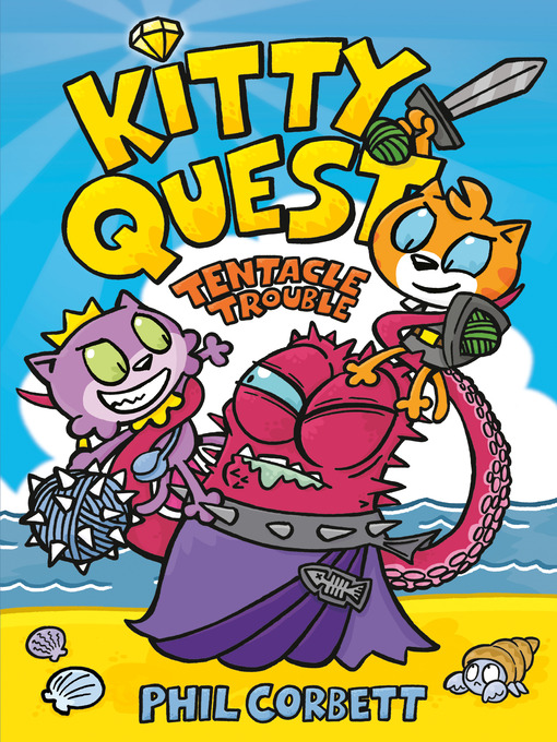 Title details for Kitty Quest: Tentacle Trouble by Phil Corbett - Available